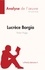 Analyse de l'œuvre  Lucrèce Borgia de Victor Hugo (Fiche de lecture). Analyse complète et résumé détaillé de l'oeuvre