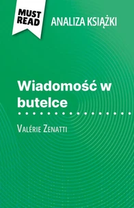 Wiadomość w butelce książka Valérie Zenatti (Analiza książki)