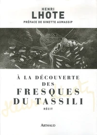 A la découverte des fresques du Tassili