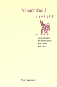 Venant D'Ou ? 4 Poetes