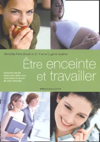 Etre Enceinte Et Travailler