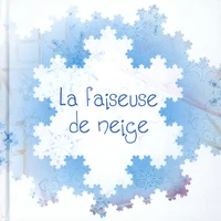 La faiseuse de neige