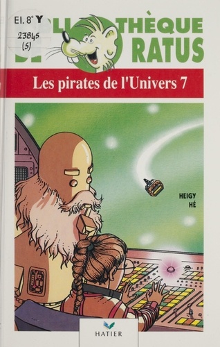 Les pirates de l'Univers 7