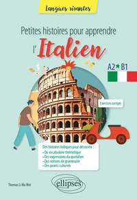 Petites histoires pour apprendre l'italien A2-B1