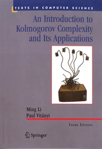 An Introduction to Kolmogorov Complexity and Its Applications