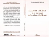 Jacques d'Hondt et le parcours de la raison hégélienne