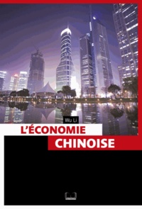 Li Wu et Fumin Sui - L'économie chinoise.