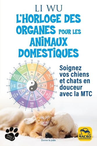 L'horloge des organes pour vos animaux domestiques