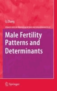Li Zhang - Male Fertility Patterns and Determinants.