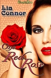 Téléchargez gratuitement les livres électroniques pdf One Red Rose 9798227991416 par Lia Connor (French Edition) CHM