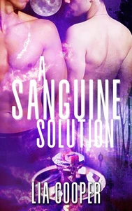 A Sanguine Solution (Blood &amp; Bone Series #4)