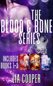 Blood &amp; Bone Series Books 1-3
