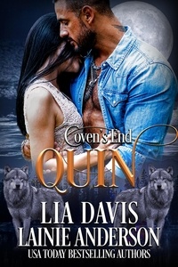  Lia Davis et  Lainie Anderson - Quin: A Collective World Novella - Coven's End, #3.