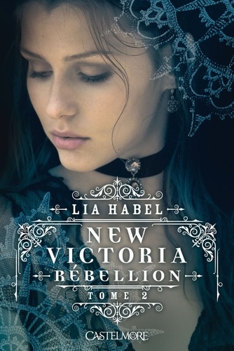 New Victoria Tome 2 Rébellion