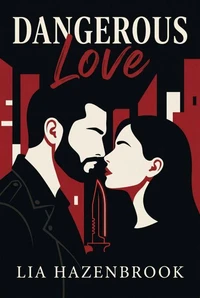Dangerous Love