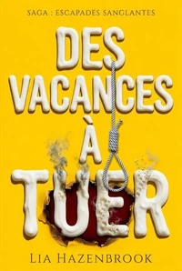 Des vacances à tuer
