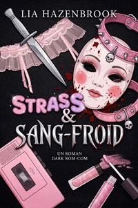 Strass &amp; Sang-Froid
