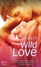 Lia Riley - Wild love.