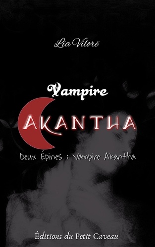 Vampire Akantha - Episode 2. Vampire Akhanta