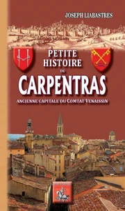 Petite histoire de Carpentras