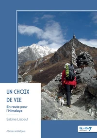 Un choix de vie