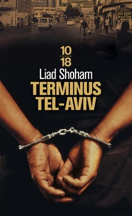 Liad Shoham - Terminus Tel-Aviv.
