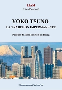 Liam Fauchard - Yoko Tsuno - La tradition impermanente.