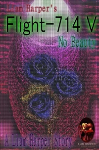 Flight-714 V: No Beauty.
