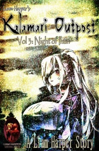 Kalamari Outpost 3: Night of Ihan.