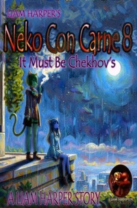 Neko Con Carne 8: It Must Be Chekov's