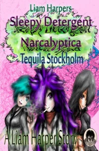 Sleepy Detergent Narcalyptica: Tequila Stockholm.