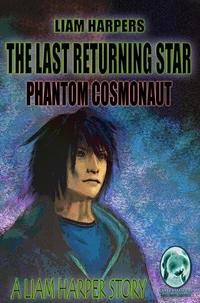 The Last Returning Star: Phantom Cosmonaut.
