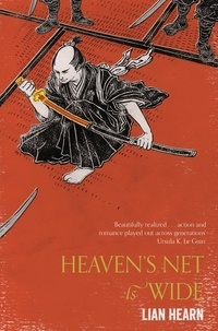 Lian Hearn - Heaven's Net is Wide.