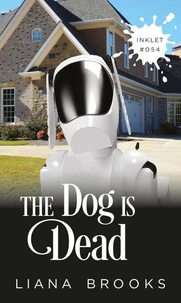 The Dog Is Dead