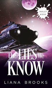  Liana Brooks - The Lies We Know - Inklet, #56.