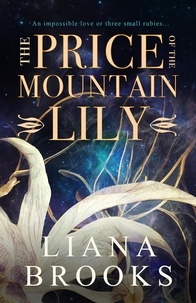  Liana Brooks - The Price Of The Mountain Lily.