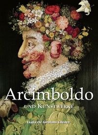 Liana De Girolami Cheney - Arcimboldo und Kunstwerke.