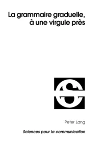 La grammaire graduelle, à une virgule près
