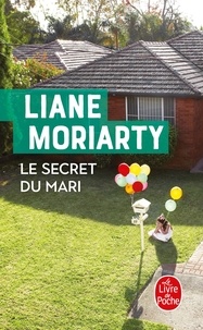 Liane Moriarty - Le secret du mari.