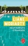 Liane Moriarty - Neuf parfaits étrangers.