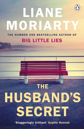 Liane Moriarty - The Husband's Secret.