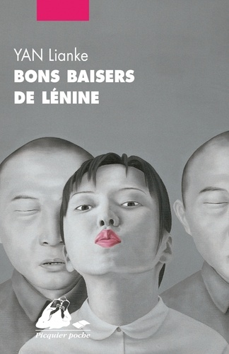 Lianke Yan - Bons baisers de Lénine.