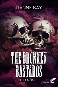 Livre télécharger en ligne gratuitement The Drunken Bastards Tome 1 9782379936142