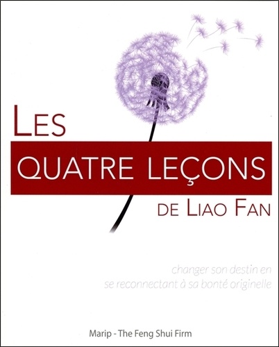Liao Fan - Les quatre leçons de Liao Fan.