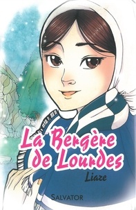  Liaze - La bergère de Lourdes.
