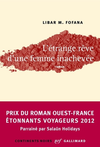 L'étrange rêve d'une femme inachevée