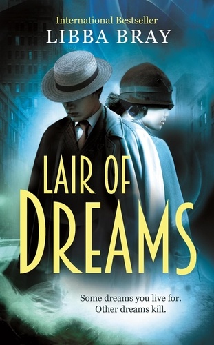 Lair of Dreams. A Diviners Novel