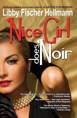 Libby Fischer Hellmann - Nice Girl Does Noir.