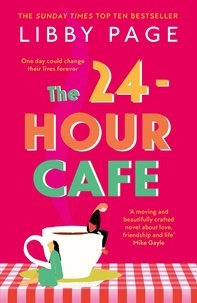 Libby Page - The 24-Hour Cafe.