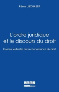 L'ordre juridique et le discours du droit